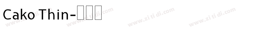 Cako Thin字体转换